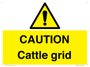 CAUTION Cattle grid